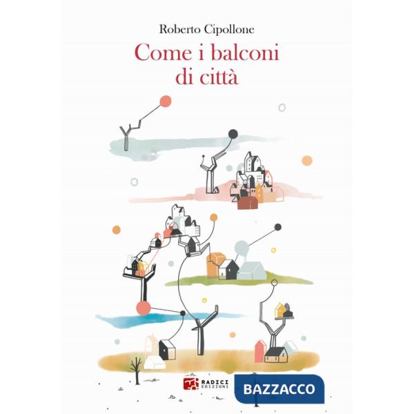 Come i balconi di città