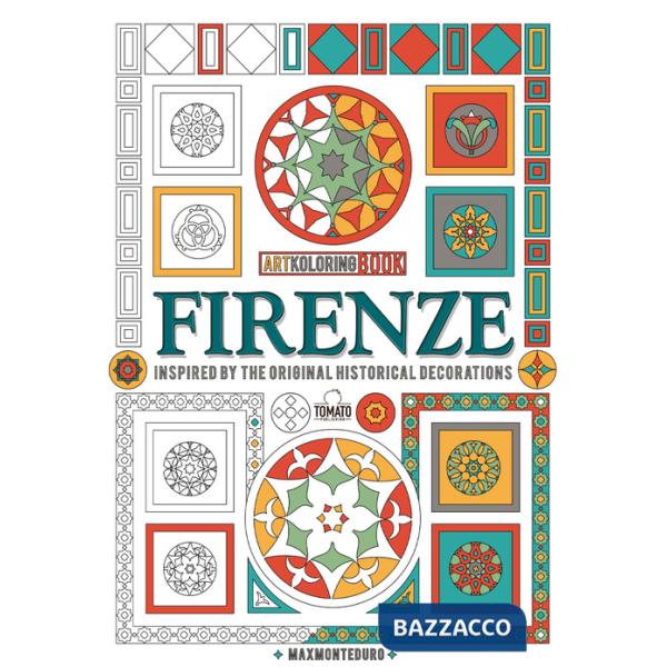 Firenze. Inspired by the original decorations. Artkoloring book