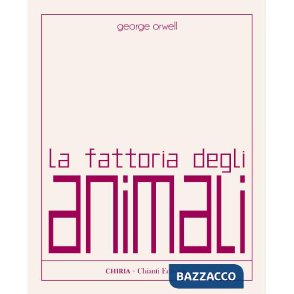 Fattoria degli animali. Ediz. integrale (La)
