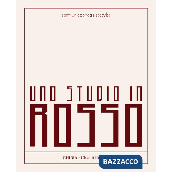 Studio in rosso. Ediz. integrale (Uno)