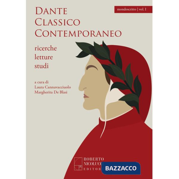 Dante classico contemporaneo