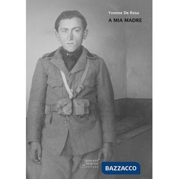 A mia madre. Ediz. a colori