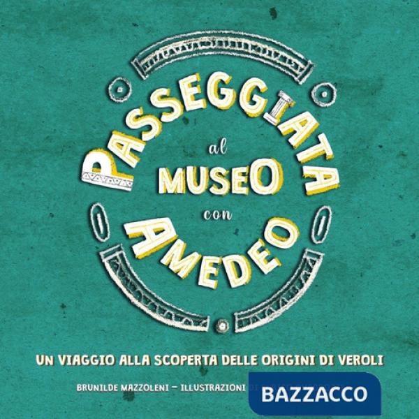 Passeggiata al museo con Amedeo