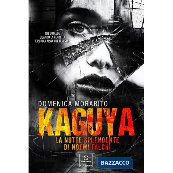 Kaguya. La notte splendente di Noemi Falchi