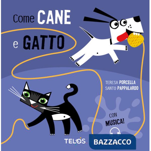 Come cane e gatto. Ediz. a colori. Con Audio