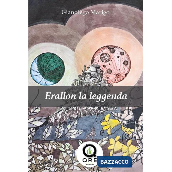 Erallon la leggenda. Vol. 3-4