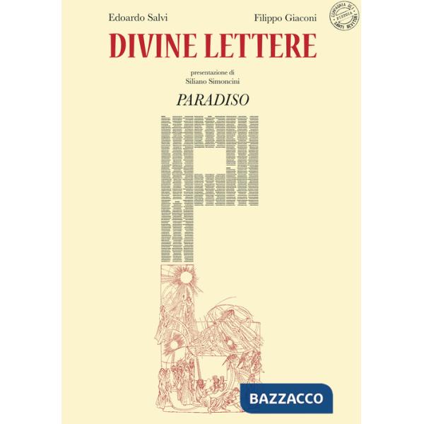 Divine lettere. Paradiso. Ediz. illustrata