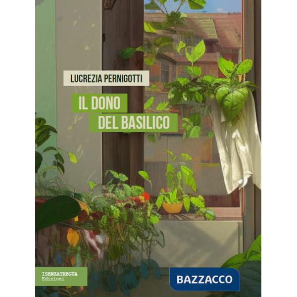 Dono del basilico (Il)