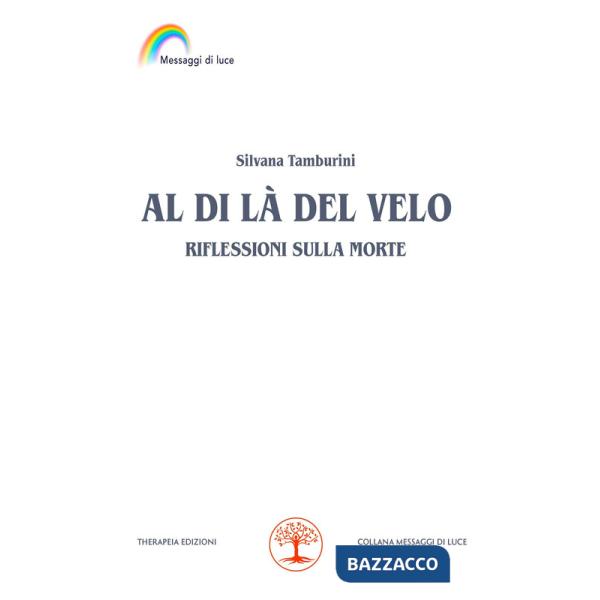 Al di là del velo. Riflessioni sulla morte