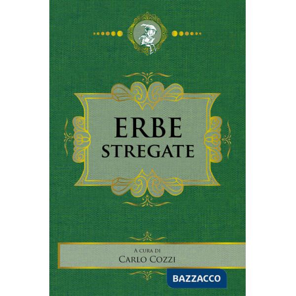 Erbe stregate