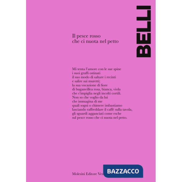 Pesce rosso che ci nuota nel petto (Il)