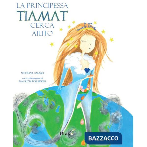 Principessa Tiamat cerca aiuto (La)