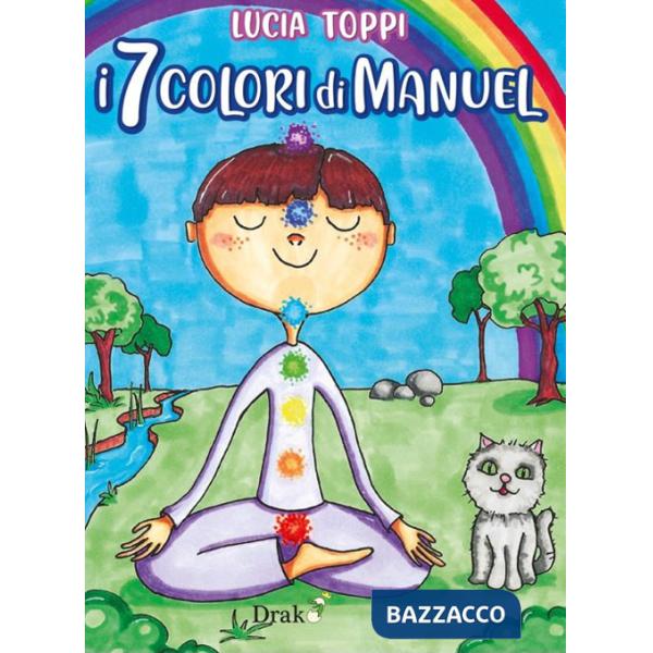 7 colori di Manuel. Nuova ediz. (i)