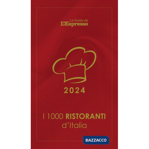 1000 ristoranti d'Italia 2024 (I)