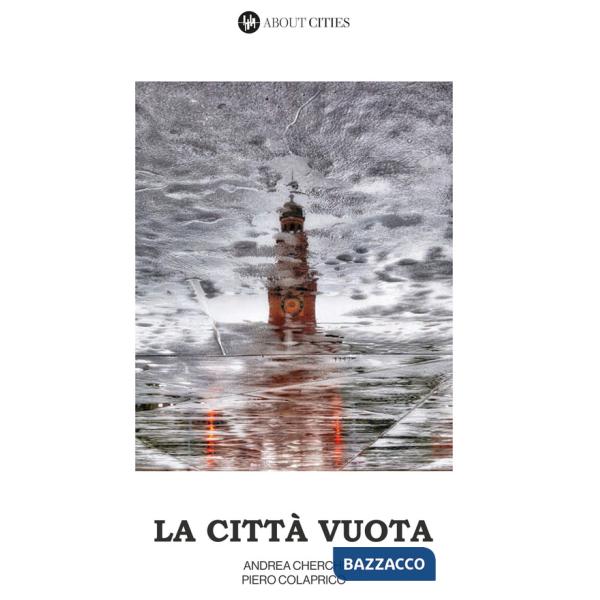 Città vuota. Ediz. a colori (La)