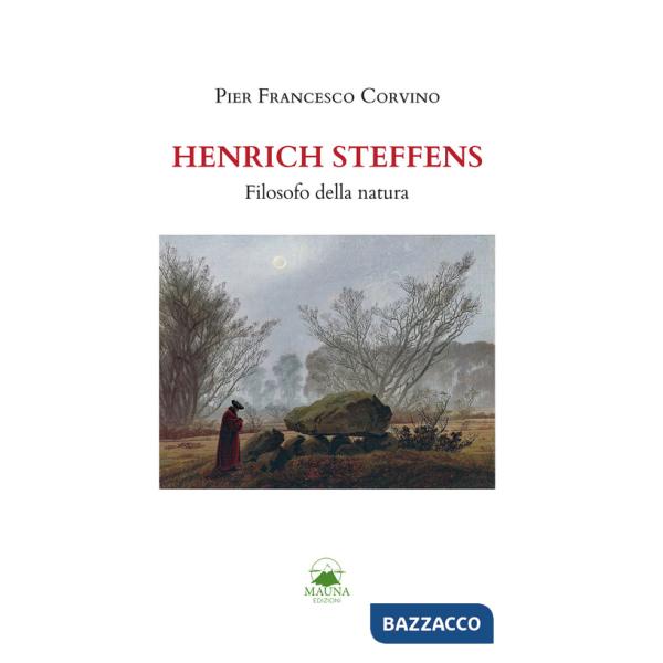 Henrich Steffens. Filosofo della natura