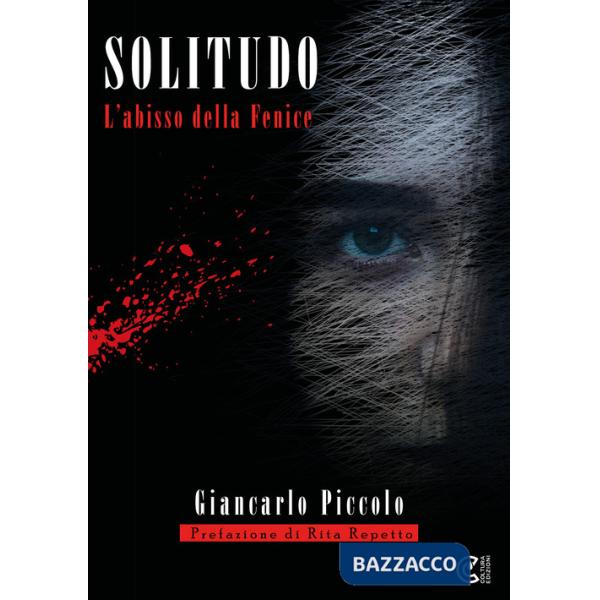 Solitudo. L'Abisso della Fenice