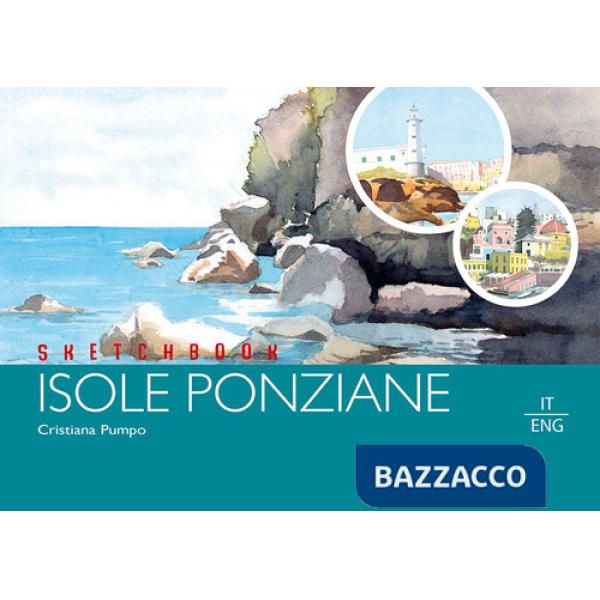 Sketchbook isole ponziane. Ediz. italiana e inglese