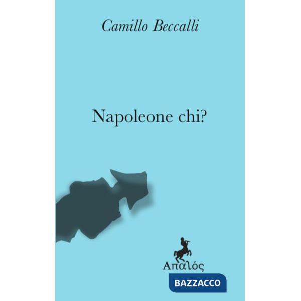 Napoleone chi?