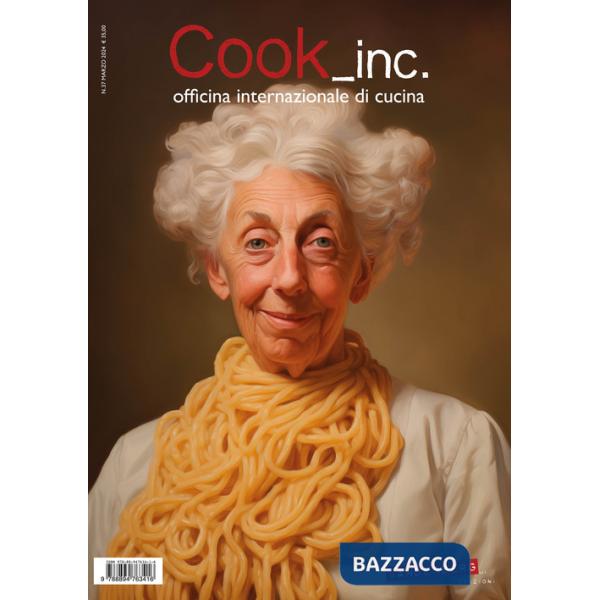 Cookinc. Officina internazionale di cucina. Vol. 37