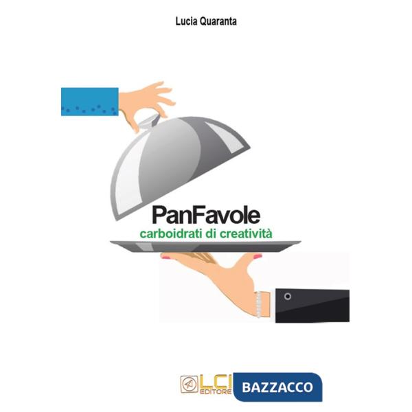PanFavole. Carboidrati di creatività