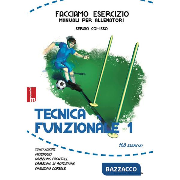 Tecnica funzionale. Ediz. illustrata. Vol. 1
