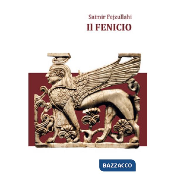 Fenicio. Ediz. integrale (Il)