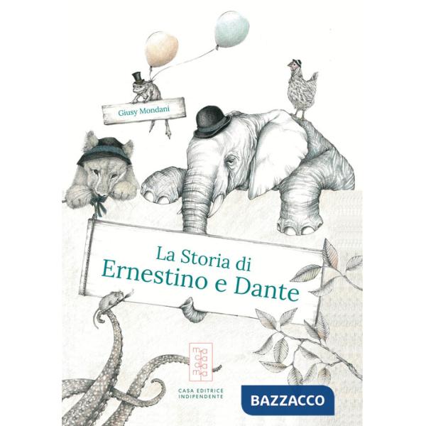 Storia di Ernestino e Dante (La)