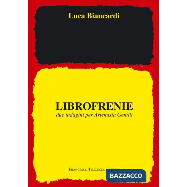 Librofrenie. Due indagini per Artemisia Gentili