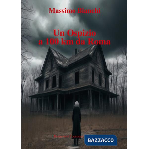 Ospizio a 100 km da Roma (Un)