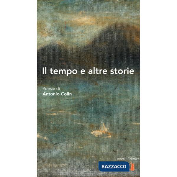 Tempo e altre storie (Il)