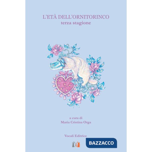 Età dell'ornitorinco. Terza stagione (L')