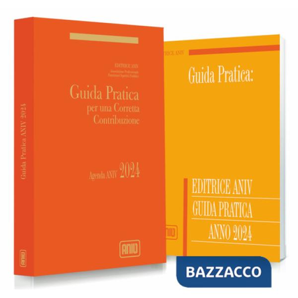 Guida pratica per una corretta contribuzione. Agenda Aniv 2024