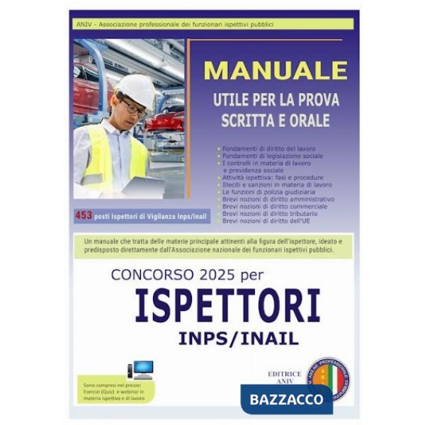 Concorso 2025 per Ispettori Inps/Inail. Manuale utile per la prova scritta e orale