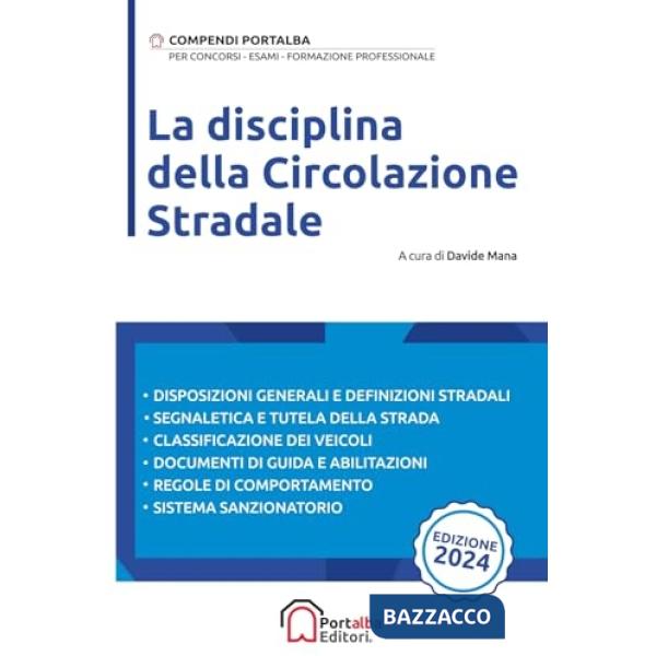 La disciplina della circolazione stradale