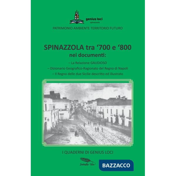 Spinazzola tra '700 e '800 nei documenti