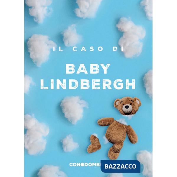 Caso di Baby Lindbergh (Il)