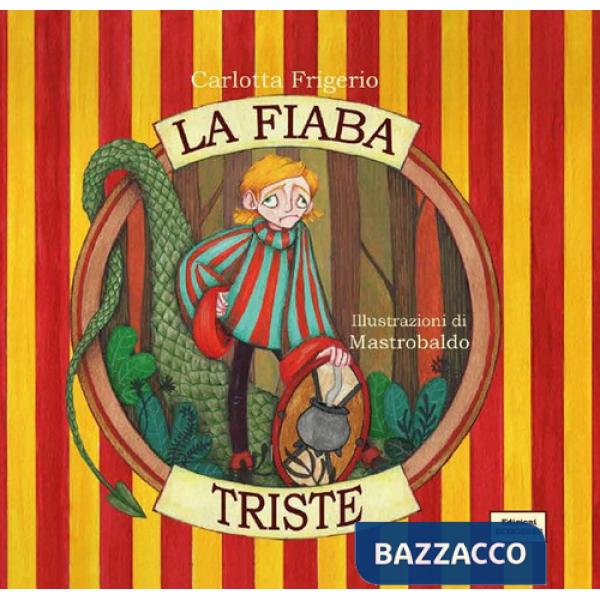 Fiaba triste (La)