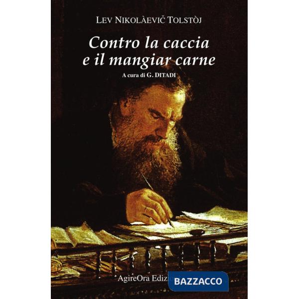 Contro la caccia e il mangiar carne