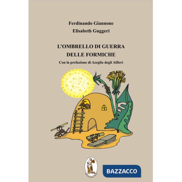 Ombrello di guerra delle formiche (L')