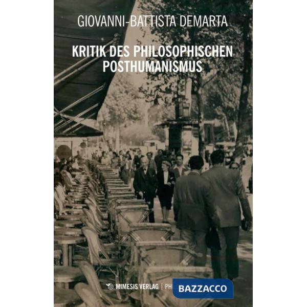 Kritik des philosophischen posthumanismus