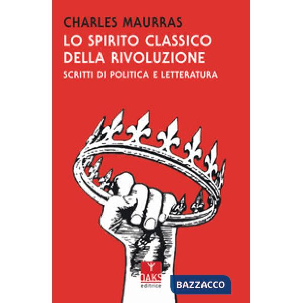 Spirito classico della rivoluzione (Lo)