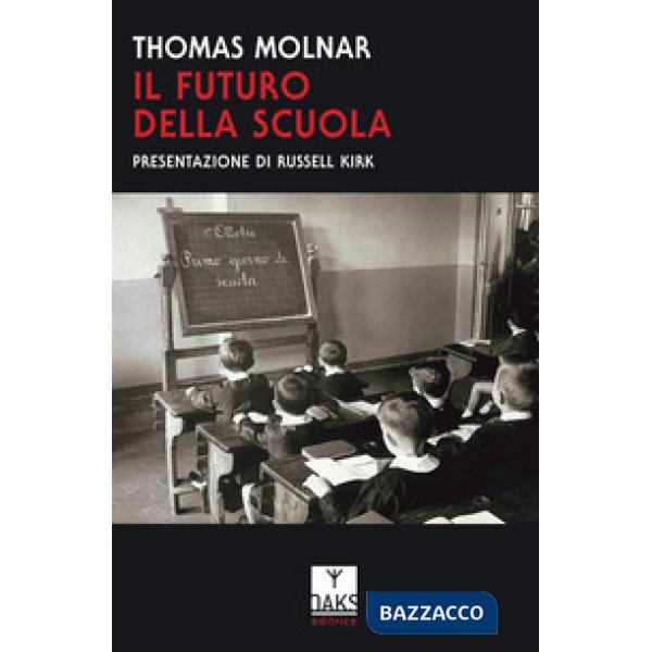 Futuro della scuola (Il)