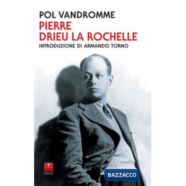 Pierre Drieu La Rochelle