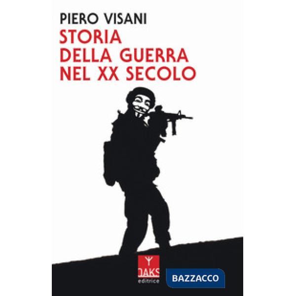 Storia della guerra nel XX secolo
