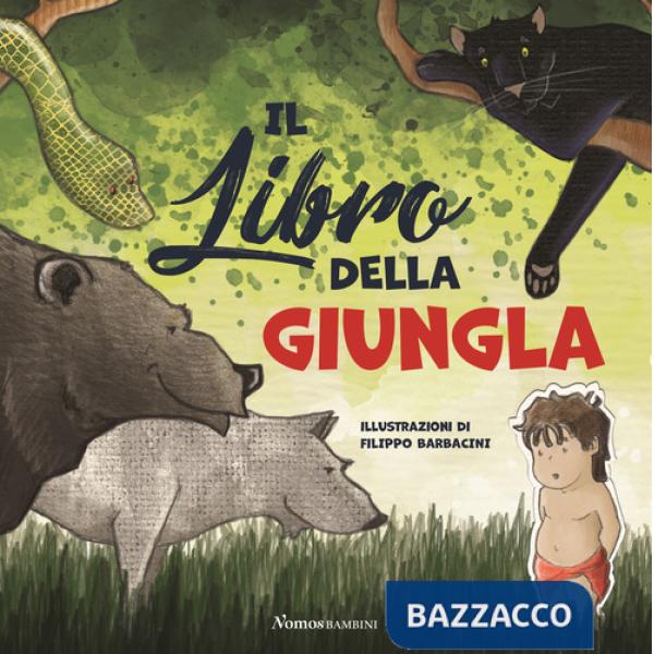 Libro della giungla. Ediz. a colori (Il)