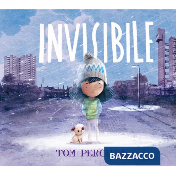 Invisibile. Ediz. a colori