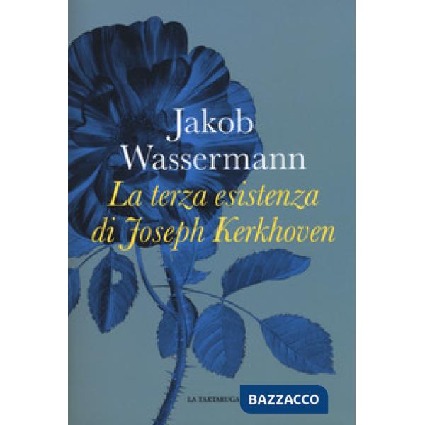 Terza esistenza di Joseph Kerkhoven (La)