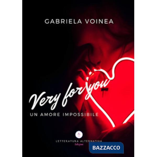 Very for you. Un amore impossibile