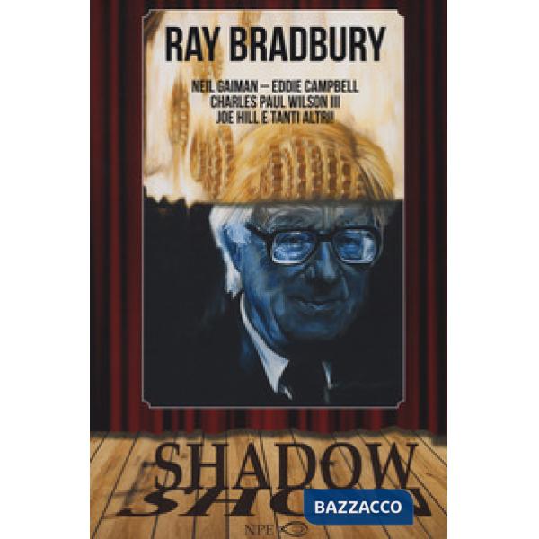 Shadow show. Ediz. italiana